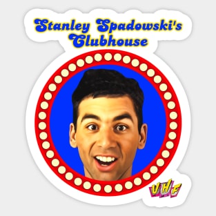 Stanley Spadowski's Clubhouse - UHF Sticker